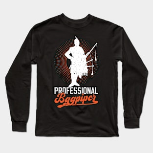 Professional Bagpiper Long Sleeve T-Shirt